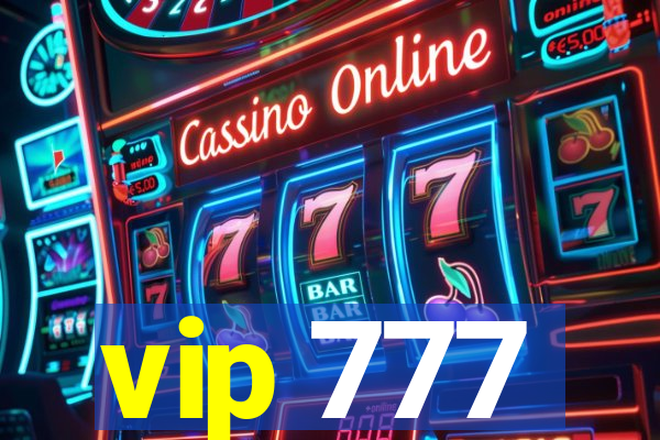 vip 777